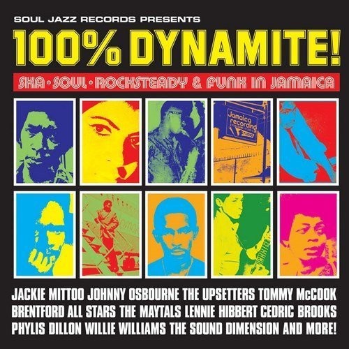 Soul Jazz Records Presents - 100% Dynamite