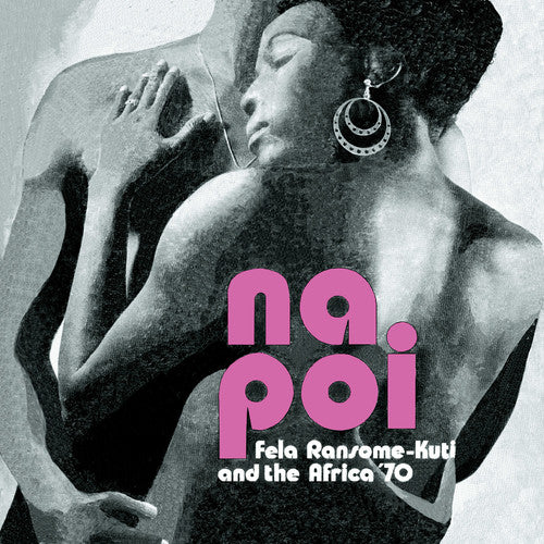Fela Kuti - Na Poi (Download Included)