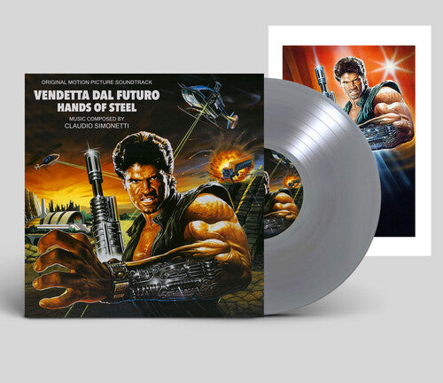 Claudio Simonetti - Hands of Steel (Vendetta Dal Futuro) (Original Motion Picture Soundtrack)