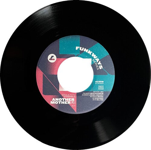 Soul's Path Ensemble - Another Mother Pt. 1 / Another Mother Pt. 2