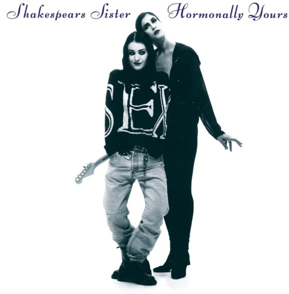 Shakespears Sister - Hormonally Yours (Colored Vinyl) (Wht) (Aniv)