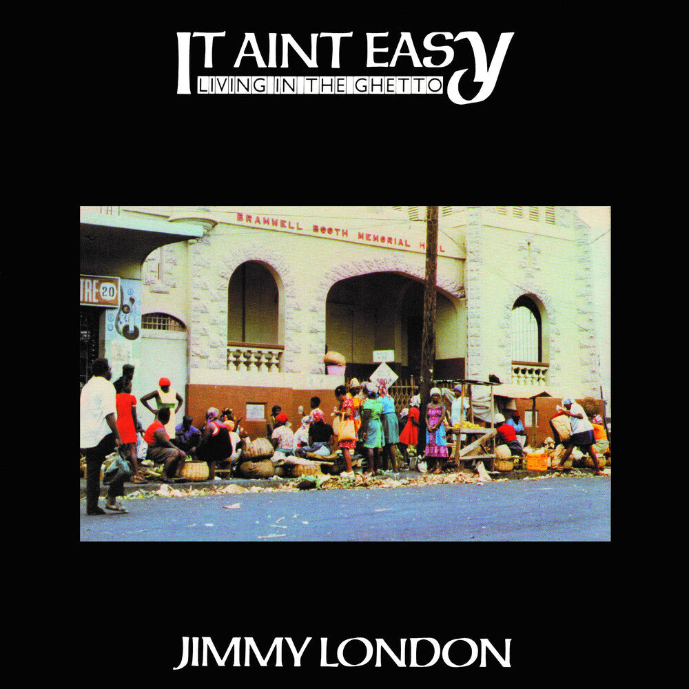 Jimmy London - It Ain't Easy Living In The Ghetto (Reissue)
