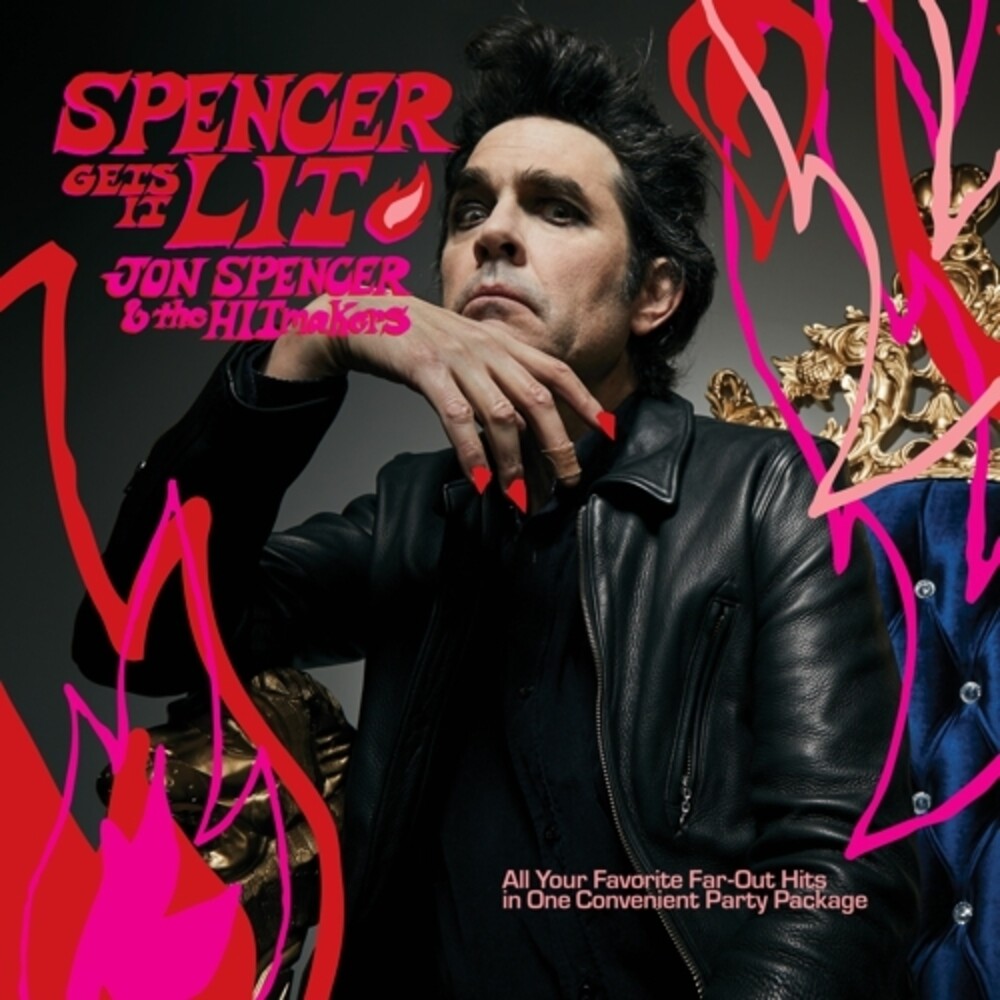 Spencer, Jon & the Hitmakers - Spencer Gets It Lit