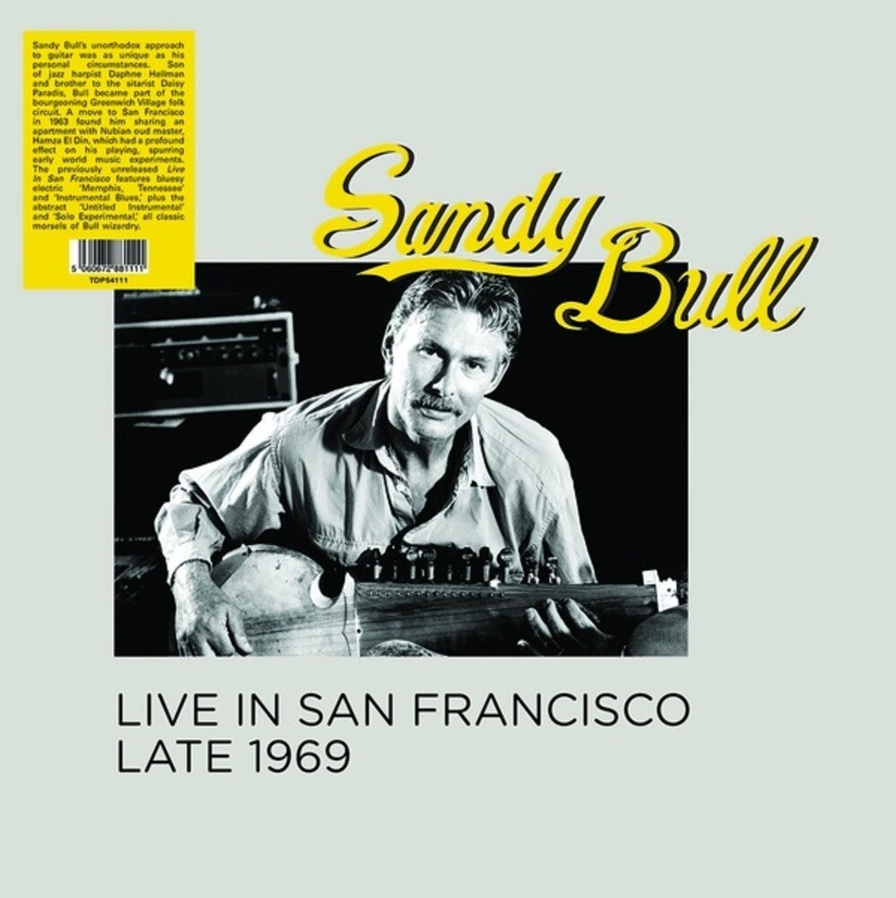 Sandy Bull - Live In San Francisco Late 1969