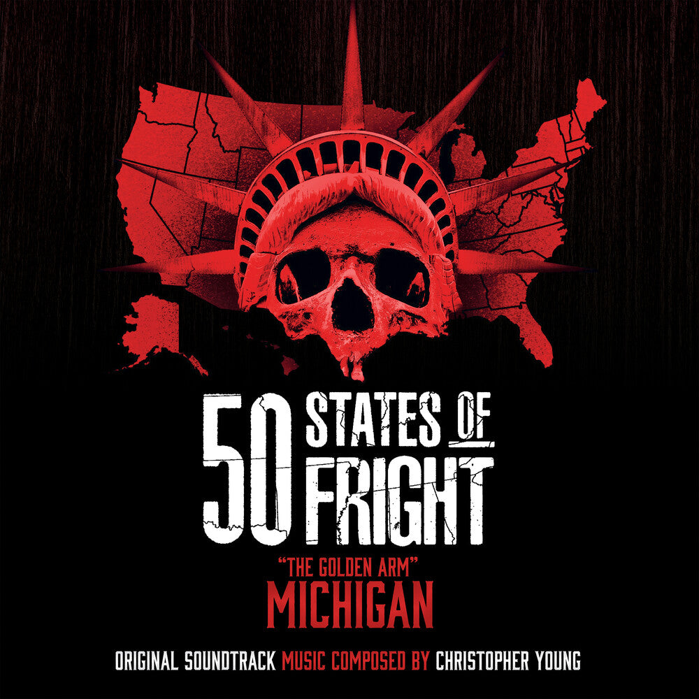 Christopher Young (Colv) (Gol) (Ltd) - 50 States Of Fright: The Golden Arm (Michigan)