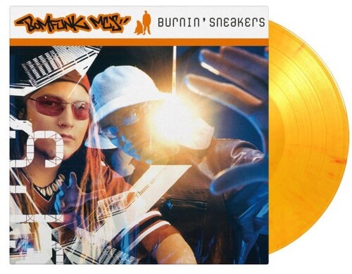 Bomfunk Mc's - Burnin Sneakers - Limited 180-Gram Flaming Orange Colored Vinyl