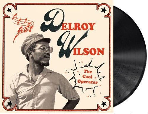 Delroy Wilson - The Cool Operator