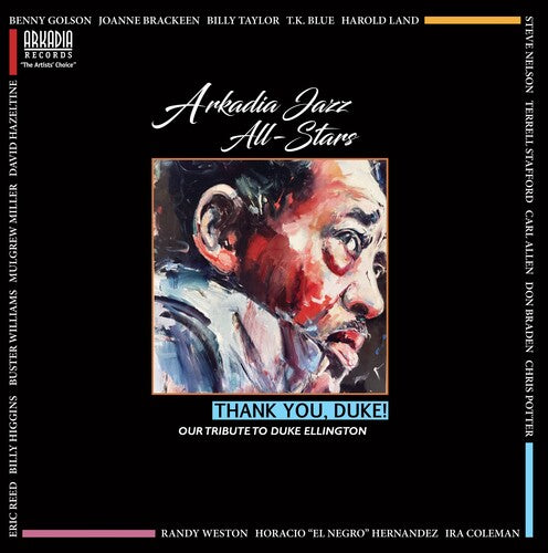 Arkadia Jazz All-Stars - Thenk You, Duke! (our Tribute To Duke Ellington)