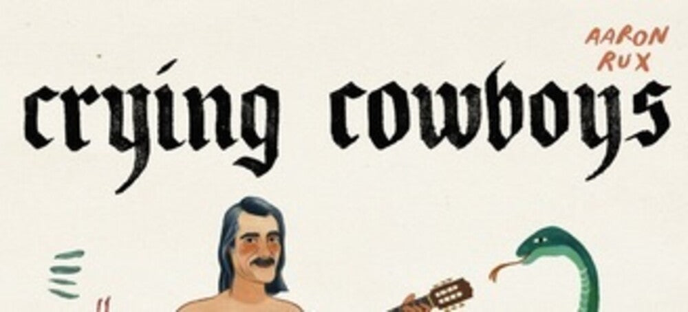 Aaron Rux & The Crying Cowboys - Albino Rhino (Spa)