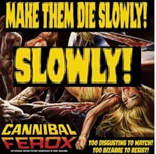 Budy-Maglione - Cannibal Ferox (Original Motion Picture Soundtrack)