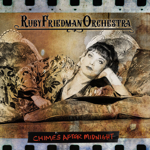 Ruby Friedman Orchestra - Chimes After Midnight