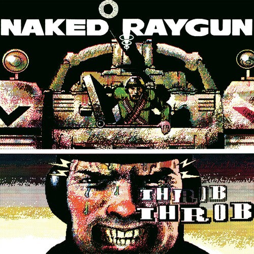 Naked Raygun - Throb Throb - Green
