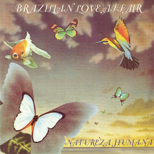 Brazilian Love Affair - Natureza Humana / Star