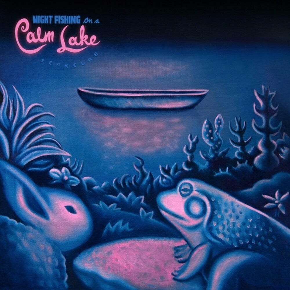 Jerkcurb - Night Fishing On A Calm Lake (Colored Vinyl) (Grn)