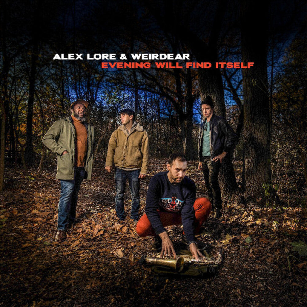 Alex Lore / Weirdear - Evening Will Find Itself (180 Gram)