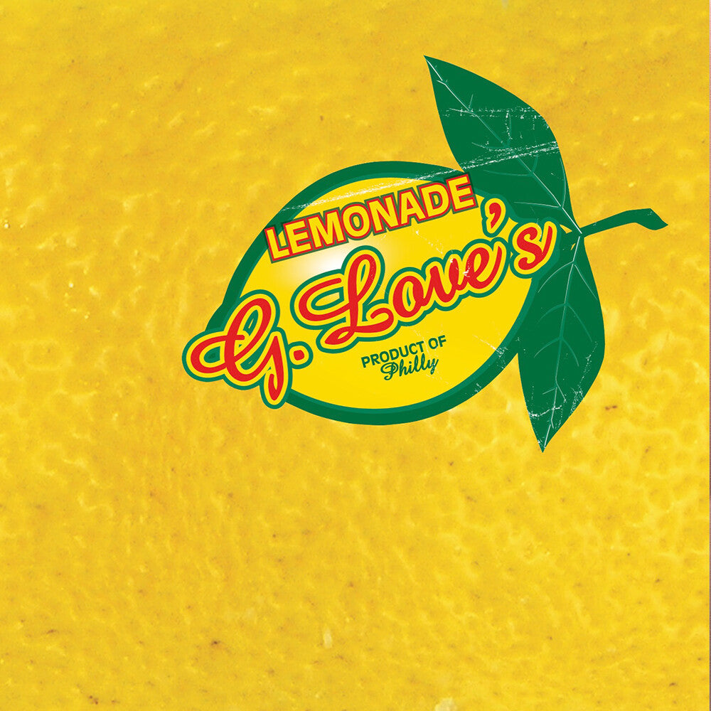 G. Love & Special Sauce - Lemonade (Yellow Vinyl)