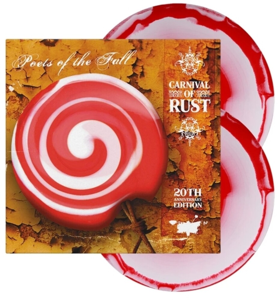 Poets Of The Fall - Carnival Of Rust (20th Anniversary Edition) (Aniv)