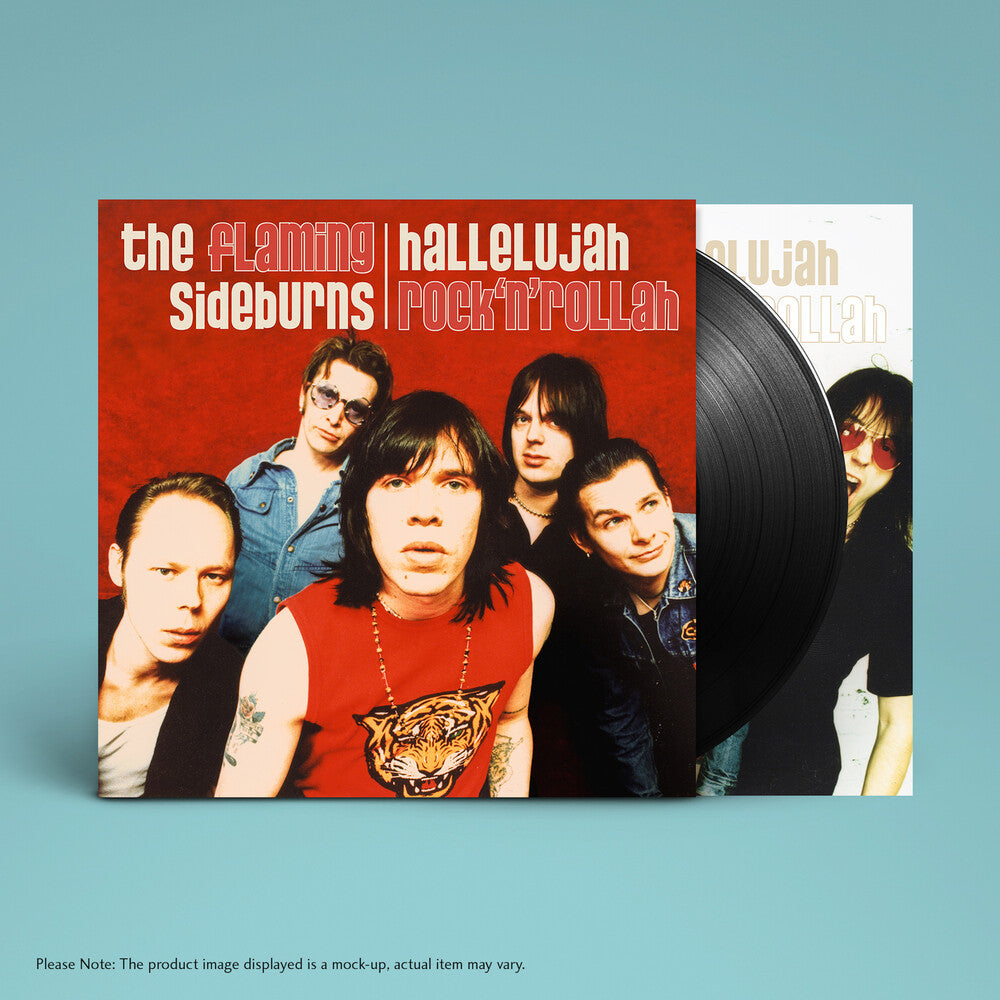 Flaming Sideburns - Hallelujah Rock'n'rollah (25th Anniversary)