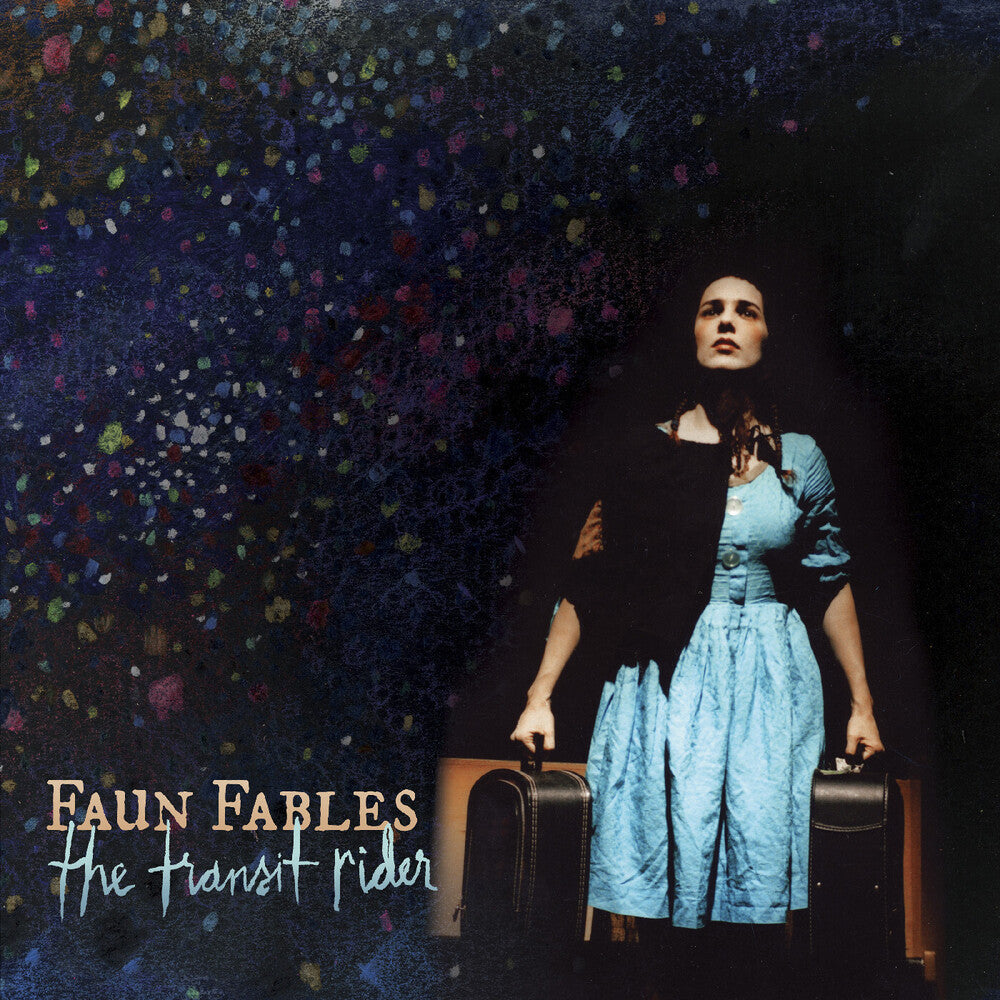 Faun Fables - Transit Rider