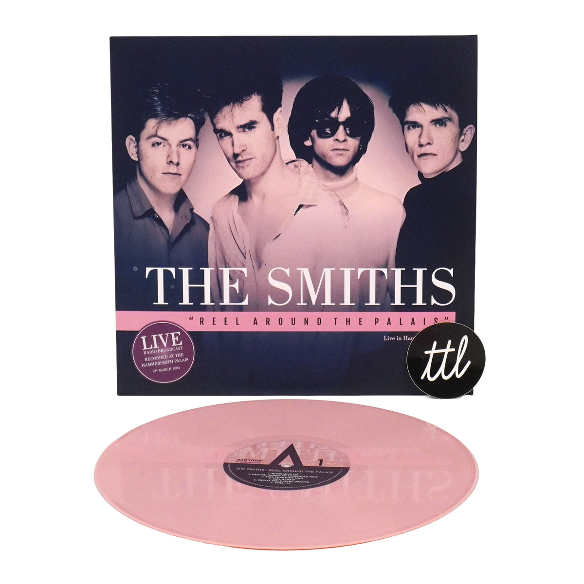 The Smiths: Reel Around The Palais - Radio Broadcast 1984 (Indie Exclusive Colored Vinyl)