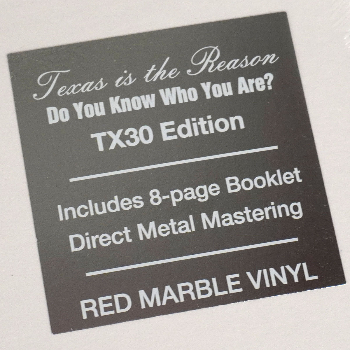 Texas Is the Reason: Do You Know Who You Are - Tx30 Special Edition