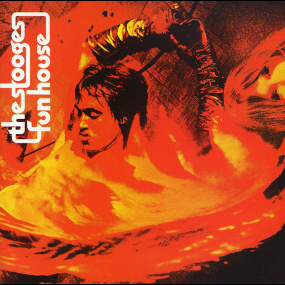 The Stooges - Fun House (Remastered) (Exp)