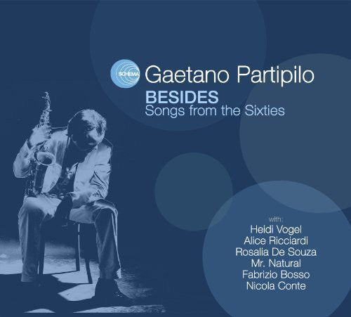 Gaetano Partipilo - Besides: Songs for the Sixties