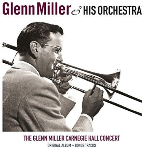 Glenn Miller - Carnegie Hall Concert (LP)