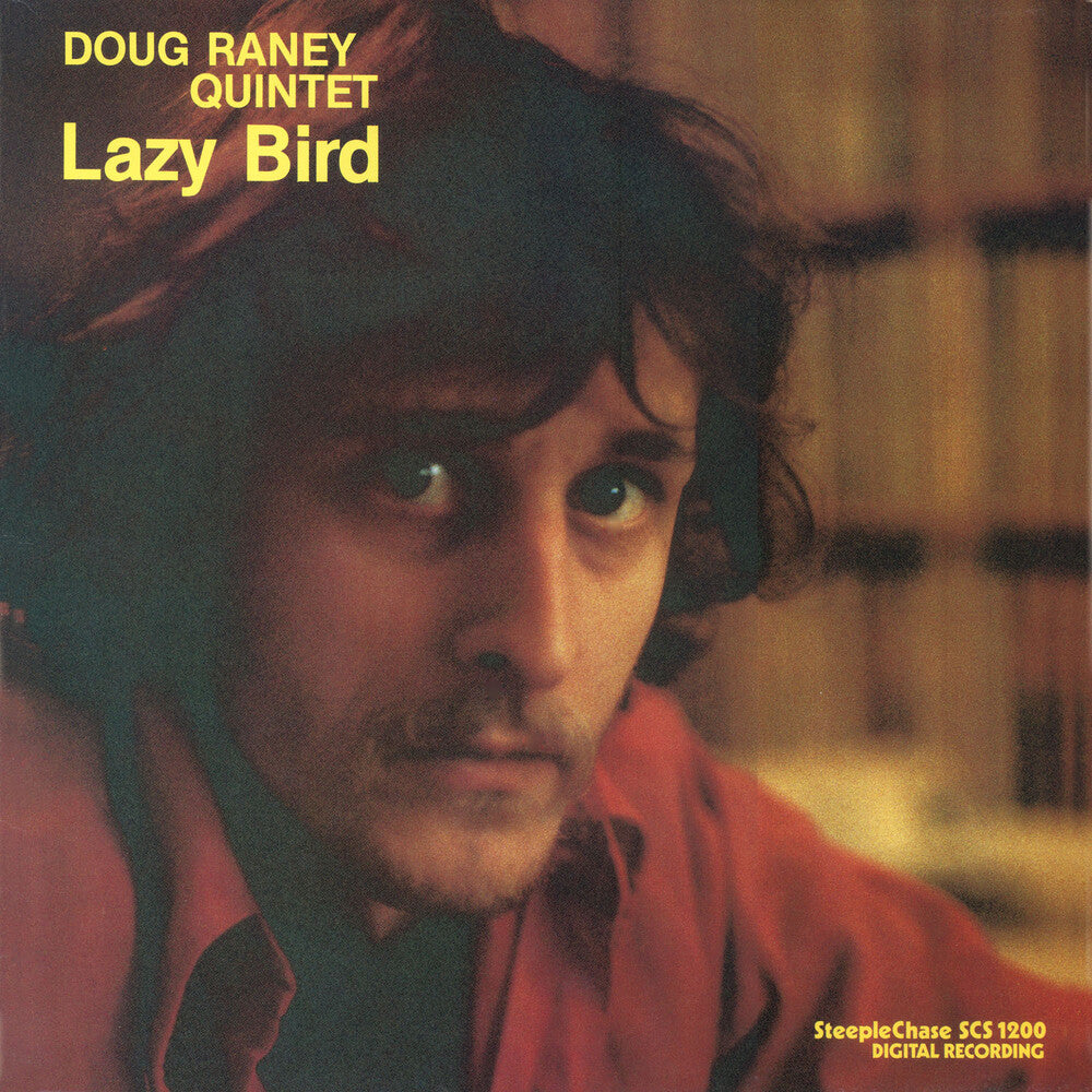 Raney, Doug - Lazy Bird (LP)