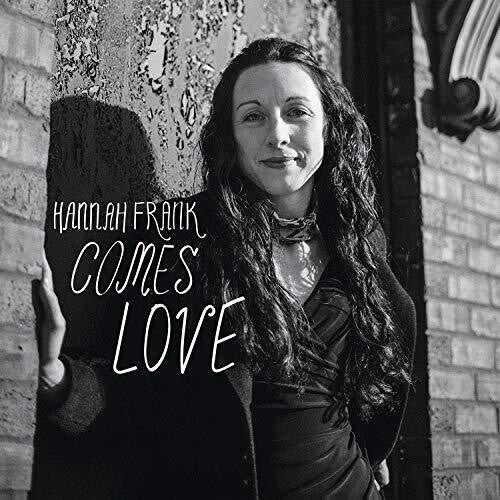 Hanna Frank - Comes Love