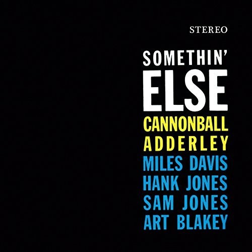 Cannonball Adderley - Somethin Else