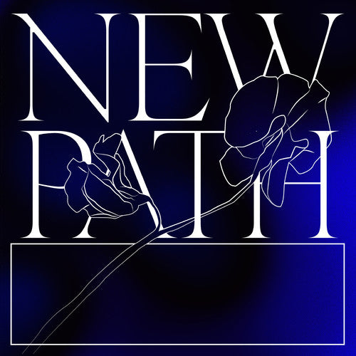 Essaie Pas - New Path