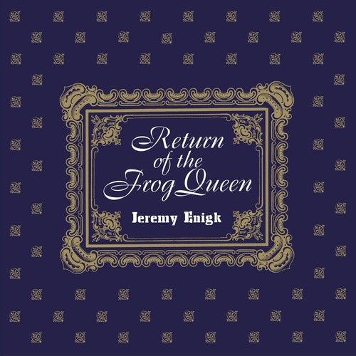 Jeremy Enigk - Return Of The Frog Queen: Deluxe