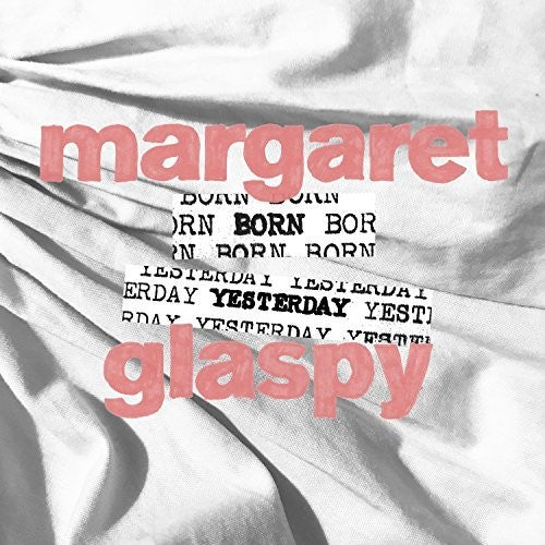 Margaret Glaspy - Born Yesterday EP