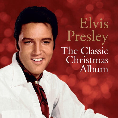Elvis Presley -  The Classic Christmas Collection