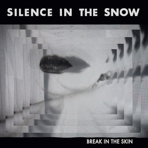 Silence In The Snow - Break In The Skin (Blk) (Limited Edition) (180 Gram)