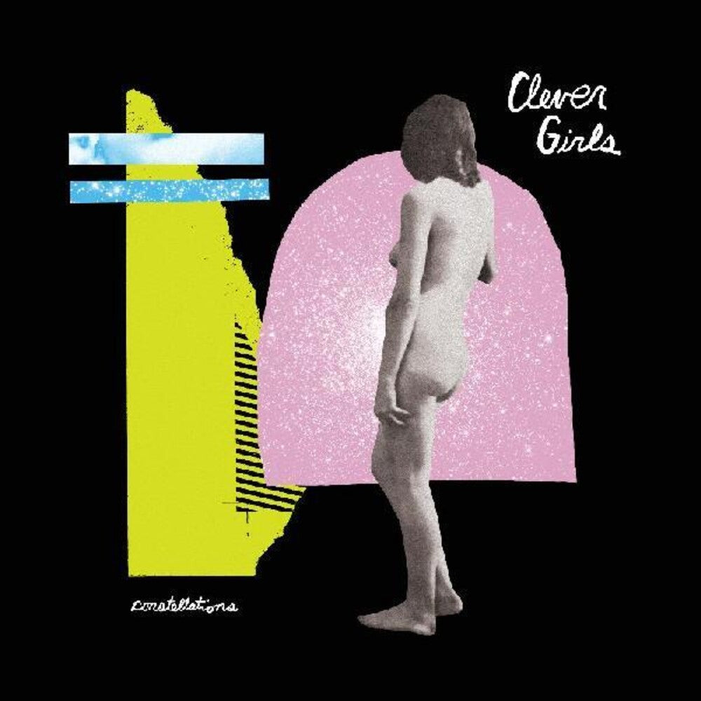 Clever Girls - Constellations (Indie Exclusive) (Download Included)