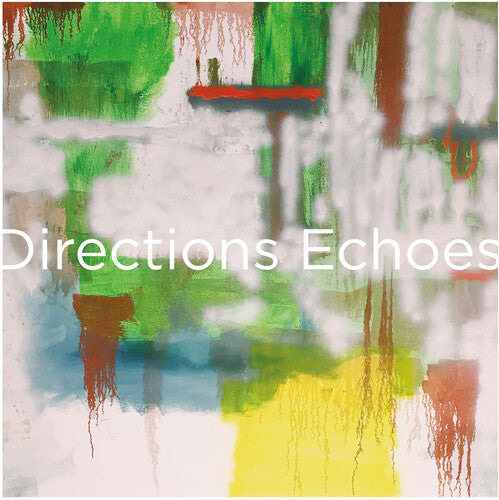 Directions - Echoes - Anniversary Edition