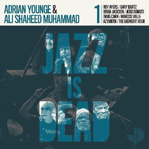 Adrian Younge & Ali Shaheed Muhammad - Jazz Is Dead 001
