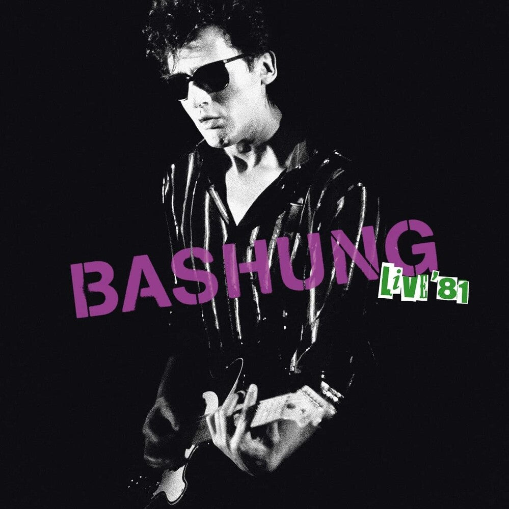 Alain Bashung - Live 81 (Fra)