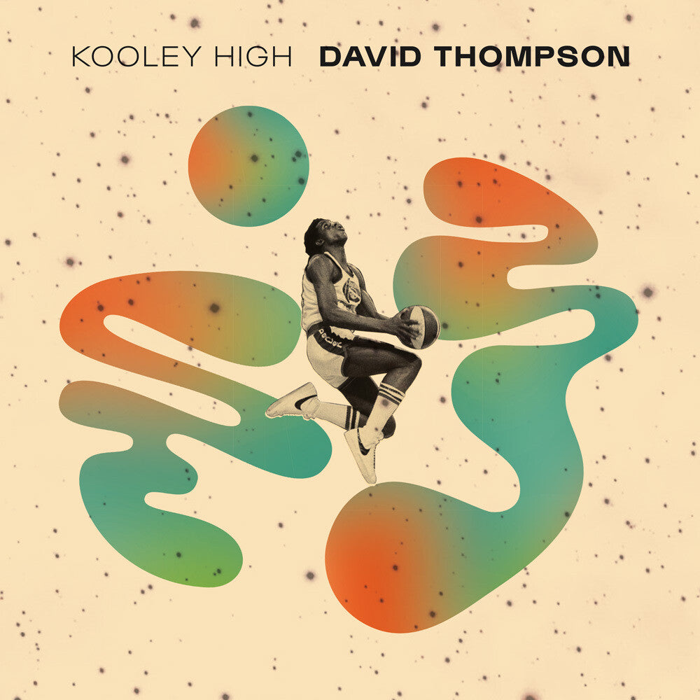 Kooley High - David Thompson
