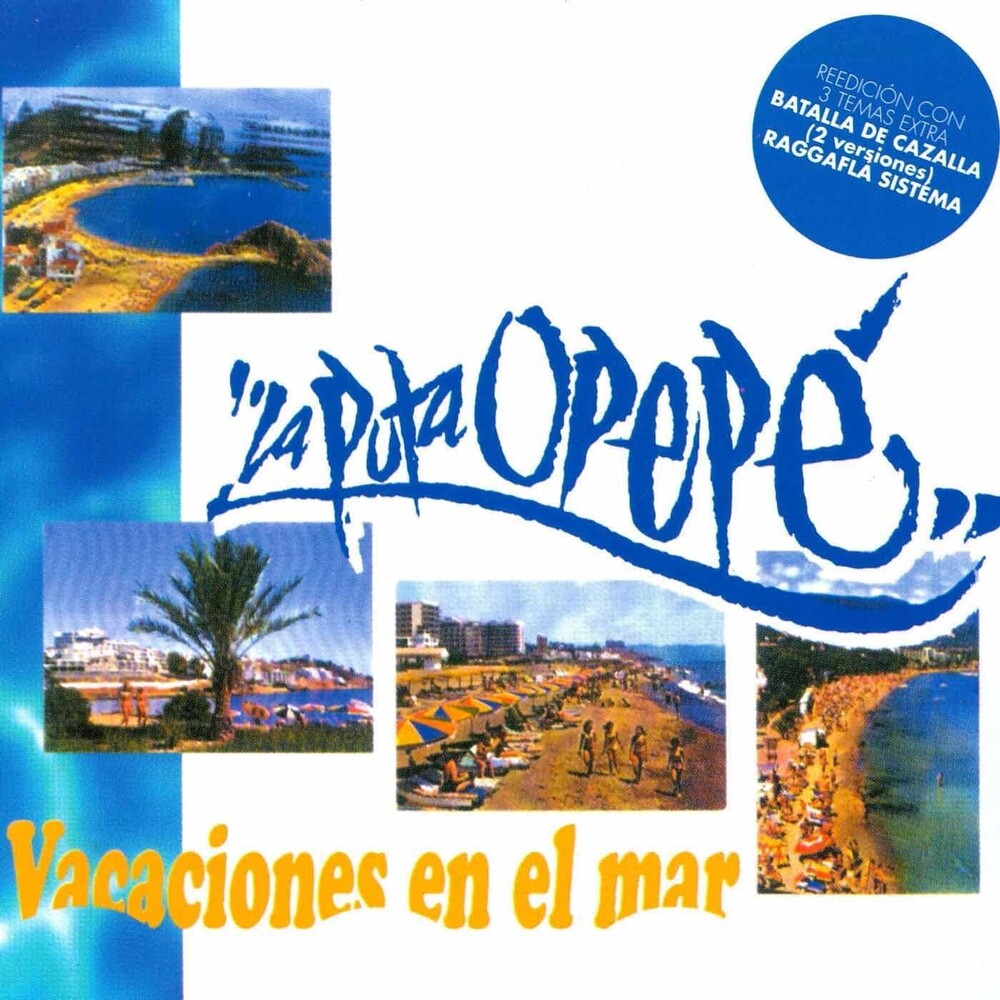 La Puta Opepe - Vacaciones En El Mar (Spa)