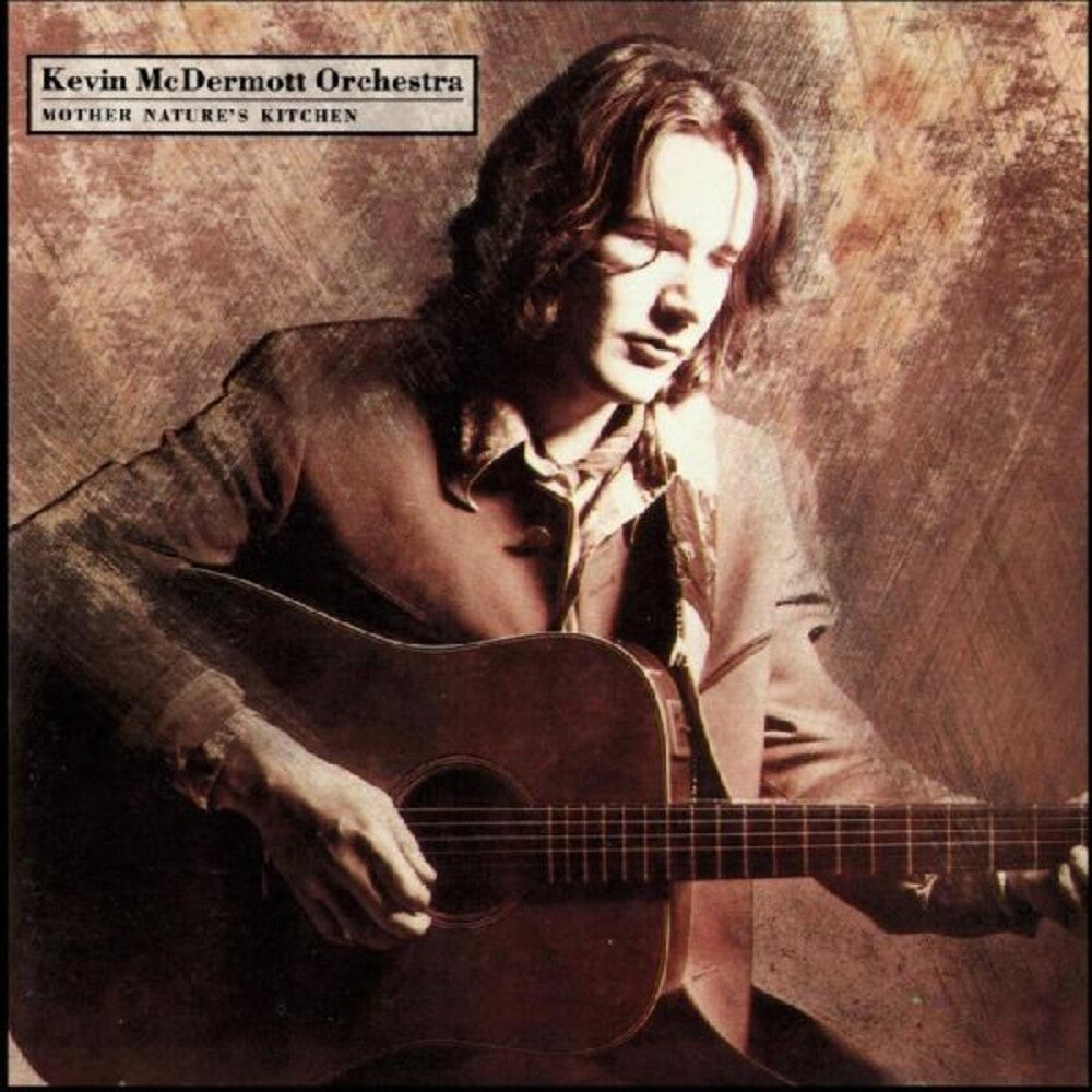 Kevin Mcdermott - Mother Nature's Kitchen (Colored Vinyl) (Grn) (Indie Exclusive)