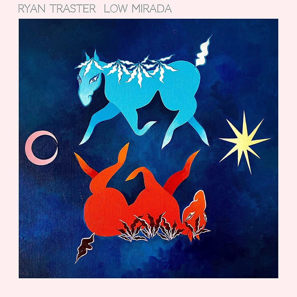 Ryan Traster - Low Mirada (Ofgv)