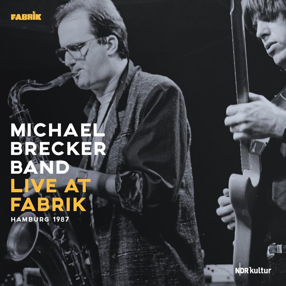 Michael Brecker - Live At Fabrik Hamburg 1987 (Gate) (180 Gram)
