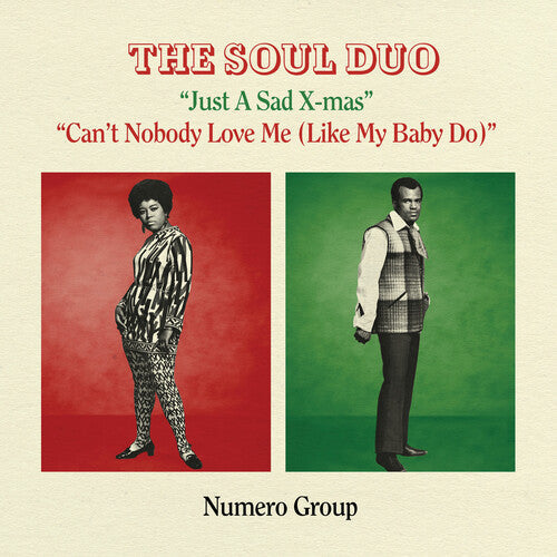 Soul Duo - Just A Sad Xmas B/w Can't Nobody Love Me - Splatter