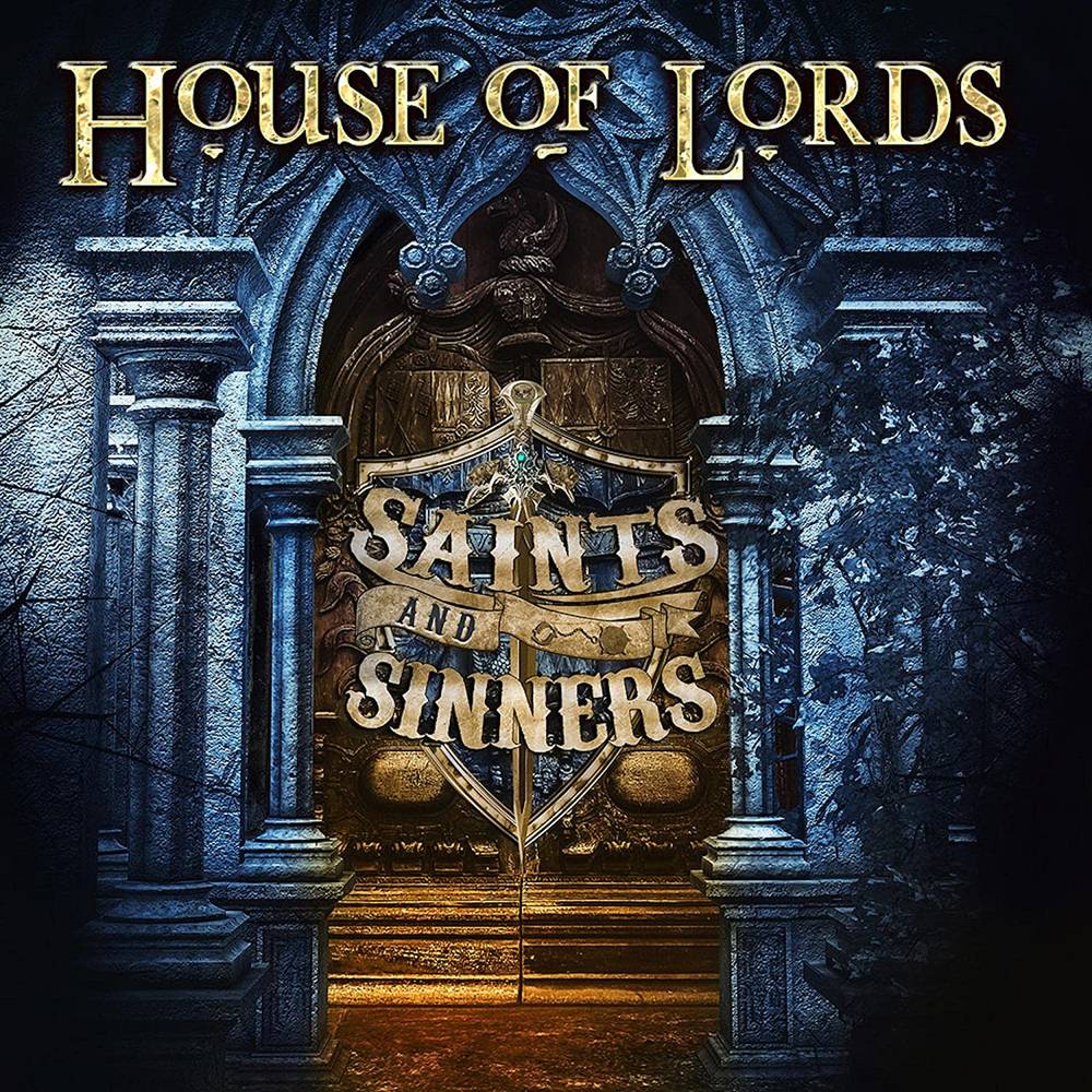 House Of Lords - Saints And Sinners