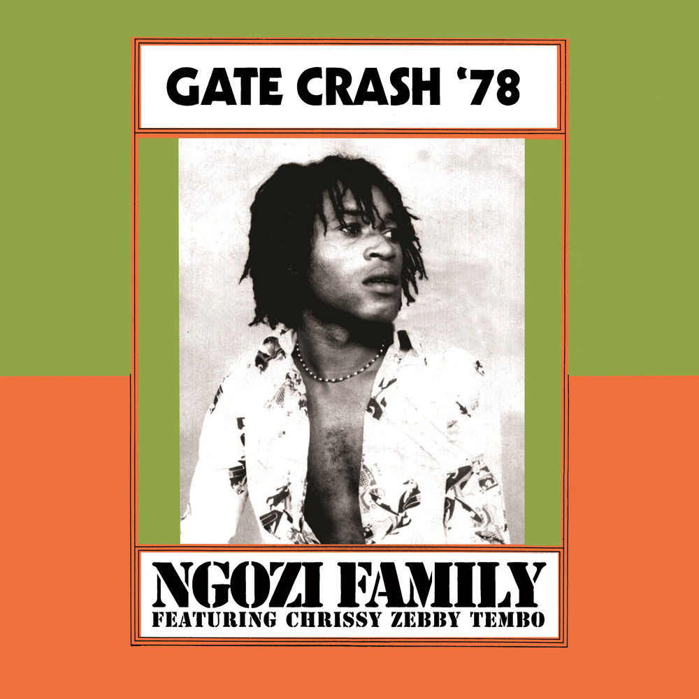 Ngozi Family - Gate Crash '78 (RSD 2026)