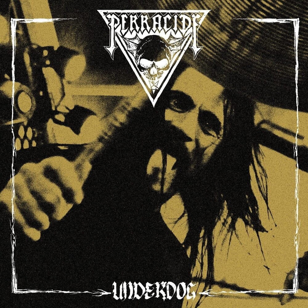 Perracide - Underdog (Spa)