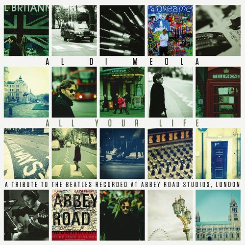 Al di Meola - All Your Life: A Tribute To The Beatles